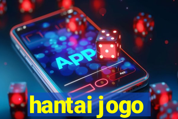 hantai jogo